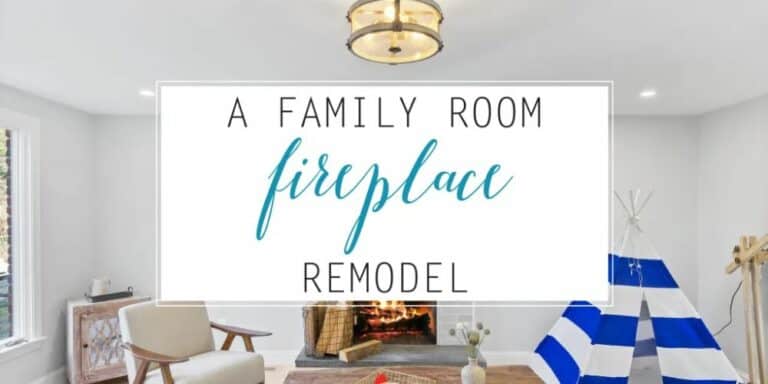 A Family Room Fireplace Remodel