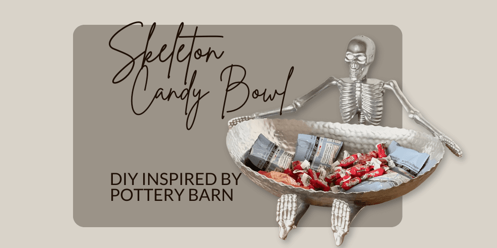 DIY Halloween Decor, Inspired by Pottery Barn Skeleton Candy Bowl